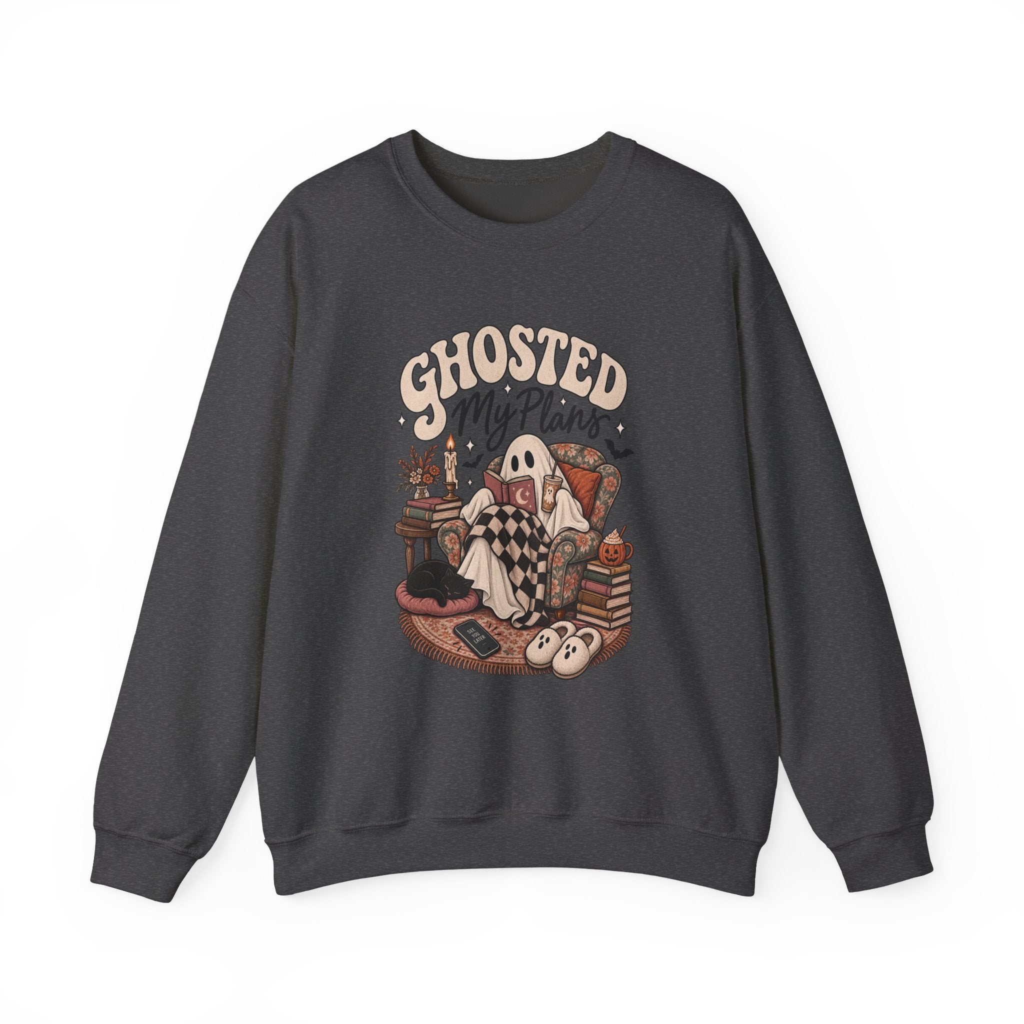Ghosted My Plans Sweatshirt
